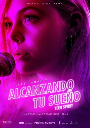 Alcanzando tu sueño (Teen Spirit) 